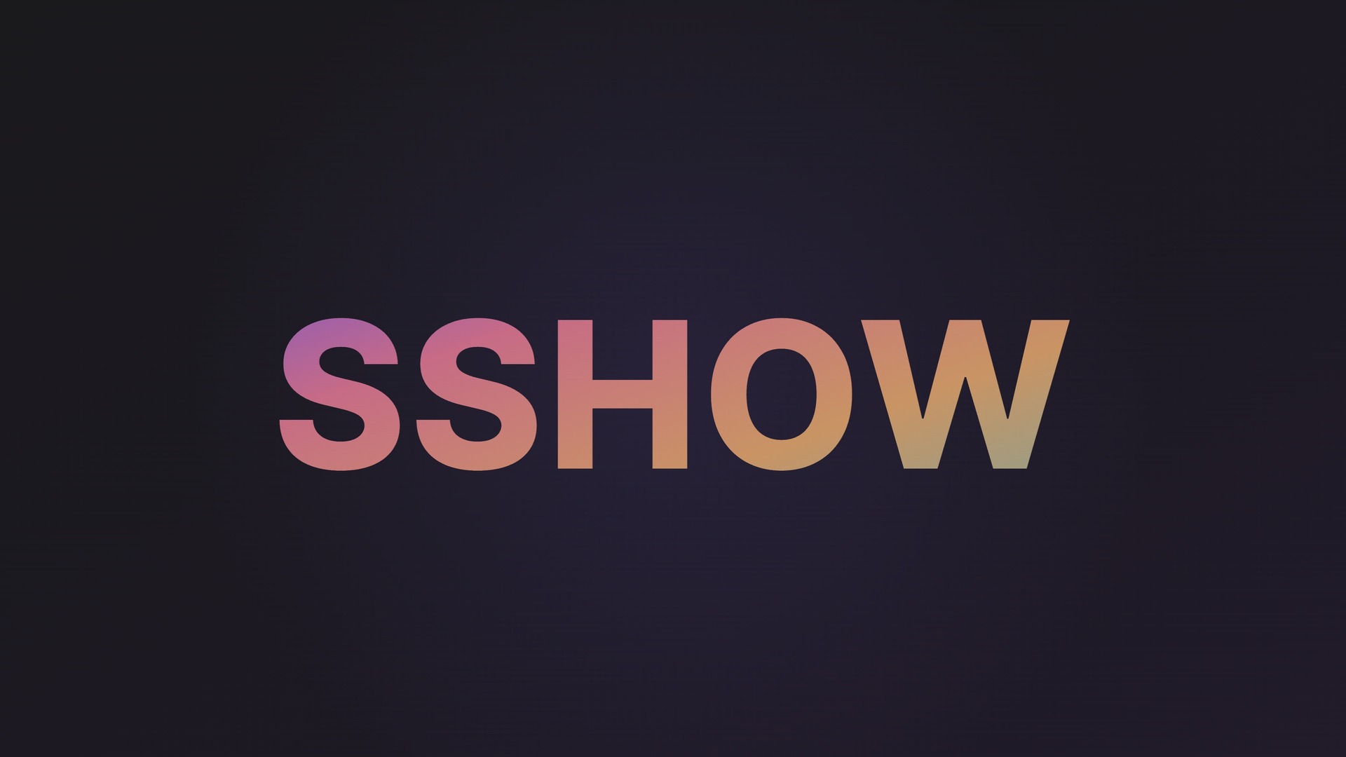 Bold 'SSHOW' lettering filled with an iridescent gradient on a dark stage — the colour shows only through the letter shapes.