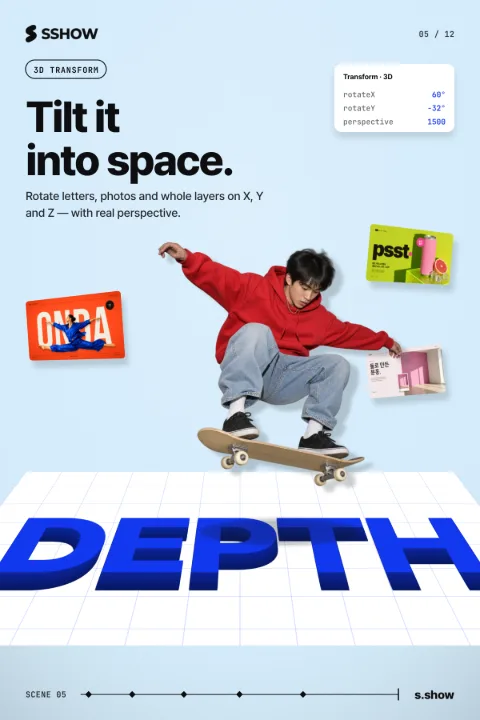 Poster: Tilt it into space.