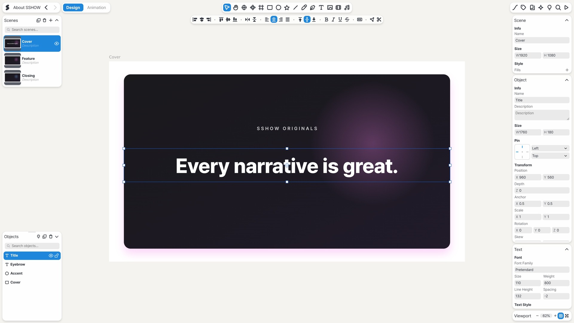The SSHOW editor — the mission sentence sitting on the real canvas as a text object